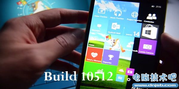 Windows 10 Mobile Build 105xx将登场