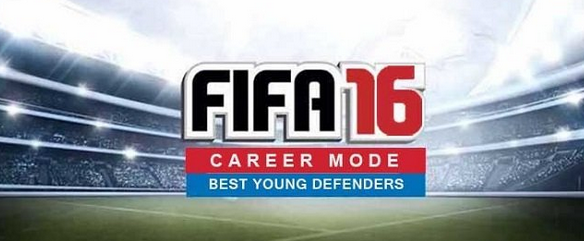 FIFA 16 生涯模式最有潜质后防球员 五大潜力中卫解析